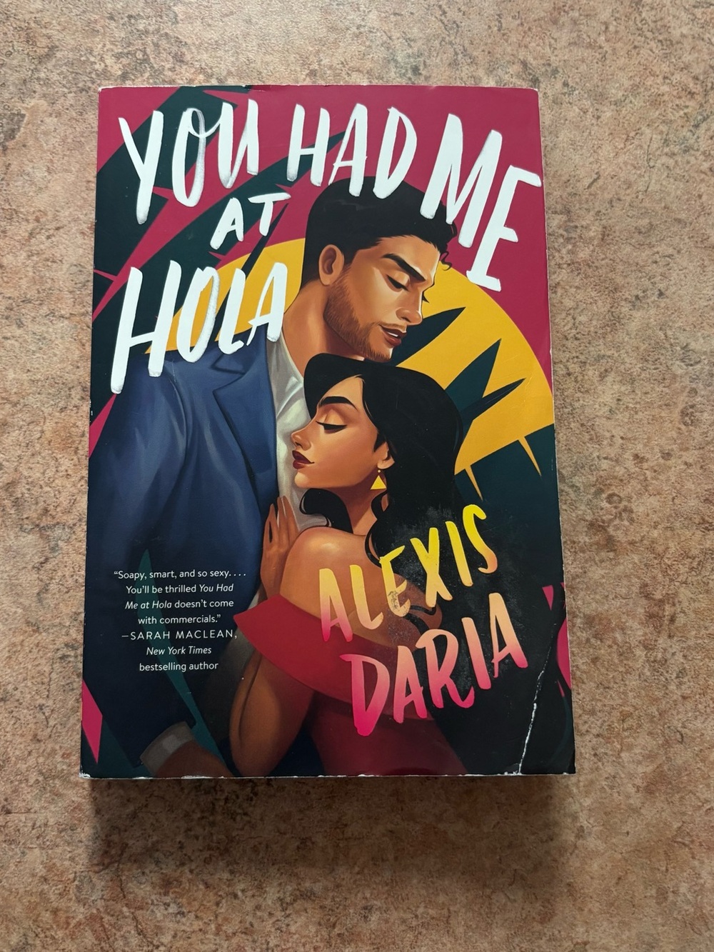 You Had Me at Hola Paperback - Alexis Daria